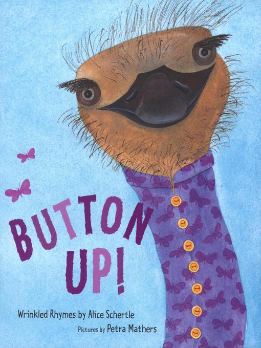 Title details for Button Up! by Alice Schertle - Wait list